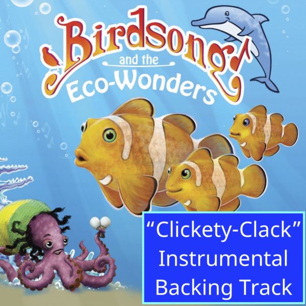 "Clickety-Clack" - Instrumental Backing Track - with Lyrics