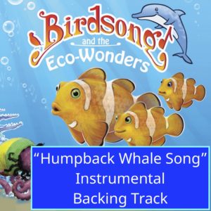 "Humpback Whale Song" - Instrumental Backing Track - with Lyrics