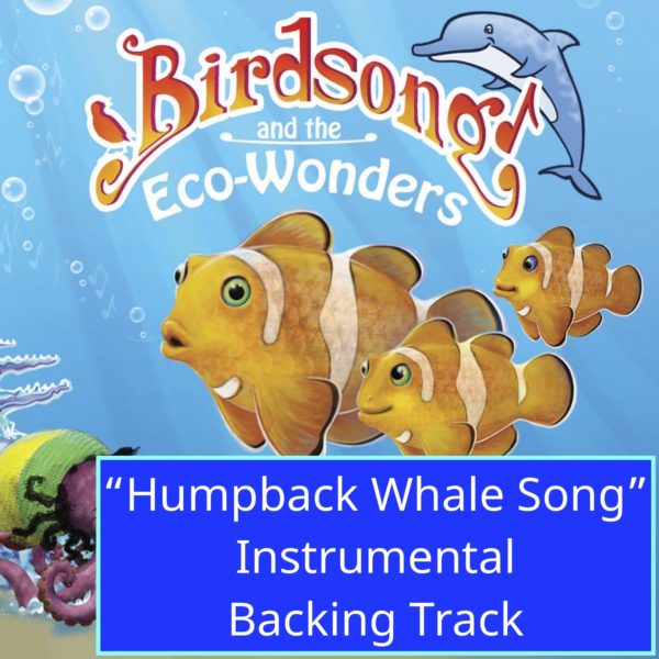 "Humpback Whale Song" - Instrumental Backing Track - with Lyrics
