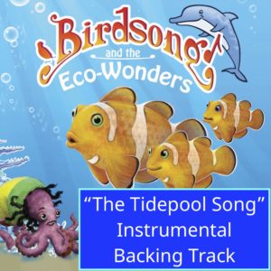"The Tide Pool Song"- Instrumental Backing Track- with Lyrics